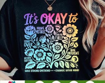 Its Okay SVG PNG, Boho Floral Affirmation, Kindness Mental Health Shirt Design Download