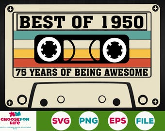 May include: A retro-style cassette tape design with the text "BEST OF 1950" and "75 YEARS OF BEING AWESOME". The cassette tape is in shades of yellow, orange, red, blue, and green.