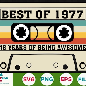 48. Birthday svg Best Of 1977 Kassette Tape 48 Jahre alter Geburtstag Geboren 1977, Dpng, Cricut, Silhouette, Schnittdatei Digitaler Download