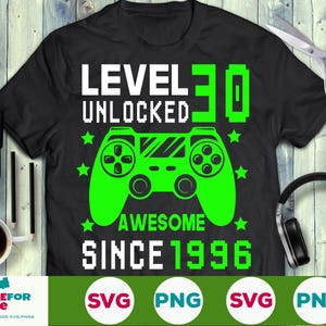 SVG de nível 30 desbloqueado para gamer de 30 anos, nascido em 1996, controle de videogame, joystick, SVG, PNG, EPS, Cricut, Silhouette