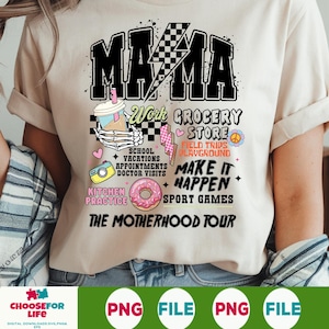 Mama Tour PNG, The Motherhood Tour Sublimation PNG, Mama Designs for Sweatshirt, Motherhood Tour PNG, Mama Clipart for Gifts