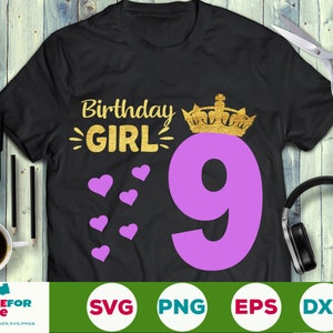 9th Birthday Girl Svg, Nine Birthday SVG, Birthday Princess Svg, Cut File Cricut and Silhouette, Birthday Girl Svg 9 Number With Crown