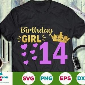 14th Birthday Girl Svg, Fourteen Birthday SVG, Birthday Princess Svg, Cut File Cricut and Silhouette, Birthday Girl Svg 14 Number With Crown