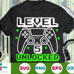 Level 5 Unlocked svg Birthday Boy Gamer svg 5th Birthday Video Game 5 years old kid Controller Joystick Cricut Silhouette svg png