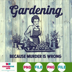 Jardinería porque matar está mal SVG, diseño retro vintage divertido, diseño gráfico de camiseta, diseño de bolso de mano, archivo PNG digital, descarga instantánea