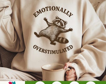 PNG de sobreestimulación emocional: archivo de sublimación de mapache divertido para camisetas y tazas, clipart de humor abrumador, solo descarga digital