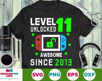 Level 11 Unlocked SVG 11th Birthday Boy Gamer 11 Years Old Computer Video Game Controller Joystick for kid Png eps svg Cricut Silhouette