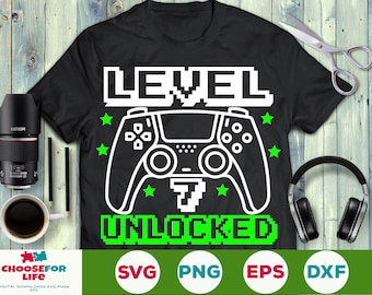 Level 7 Unlocked svg Birthday Boy Gamer svg 7th Birthday Video Game 7 years old kid Controller Joystick Cricut Silhouette svg png