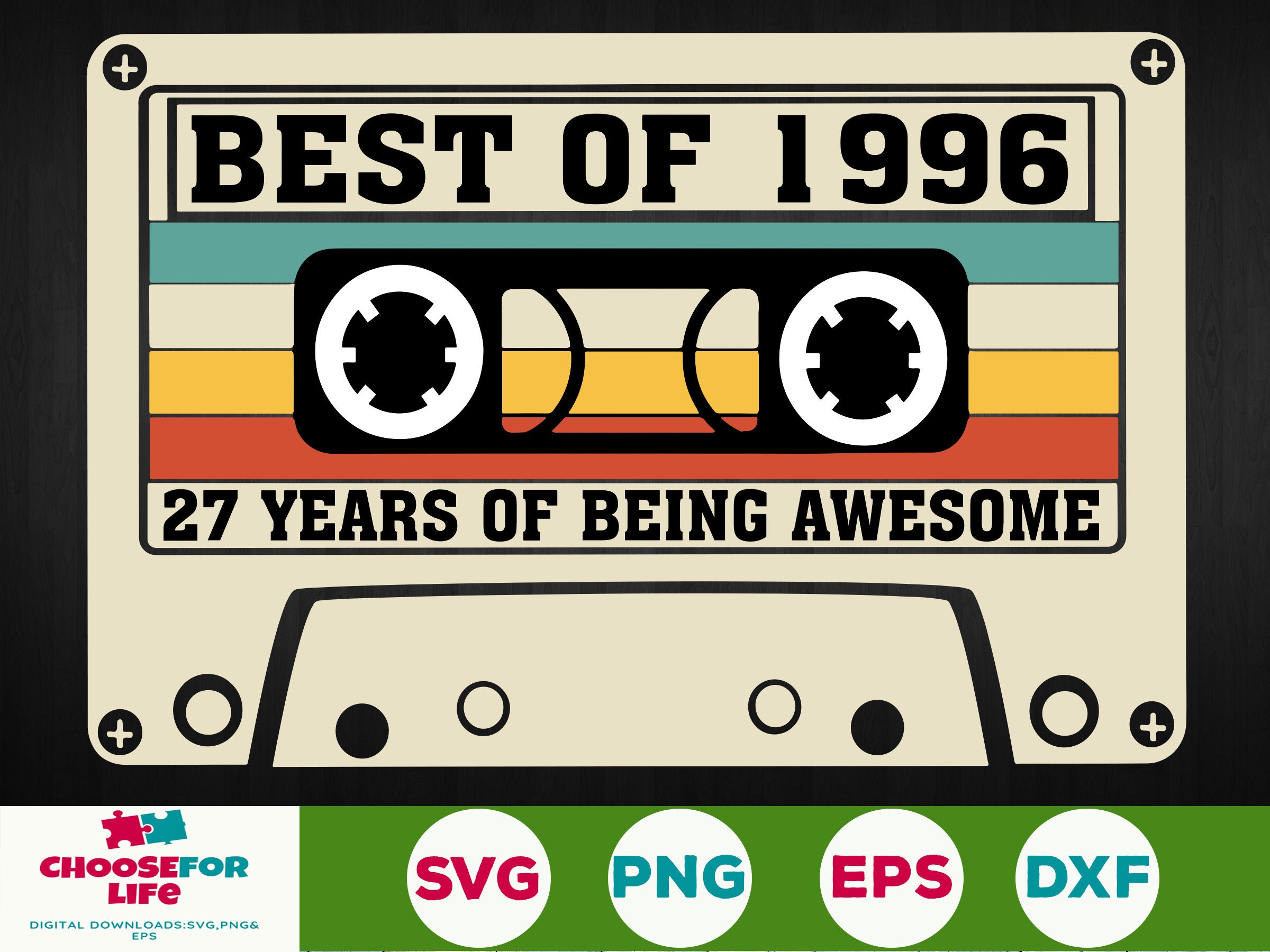 27th Birthday Svg Best of 1996 Cassette Tape 27 Years Old Birthday Born ...