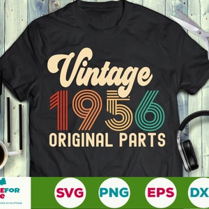 Vintage 1956 Originele delen svg 65e verjaardag svg vijfenzestig verjaardag svg Vintage verjaardag svg ik werd 65 verjaardag svg png Cricut Cut File