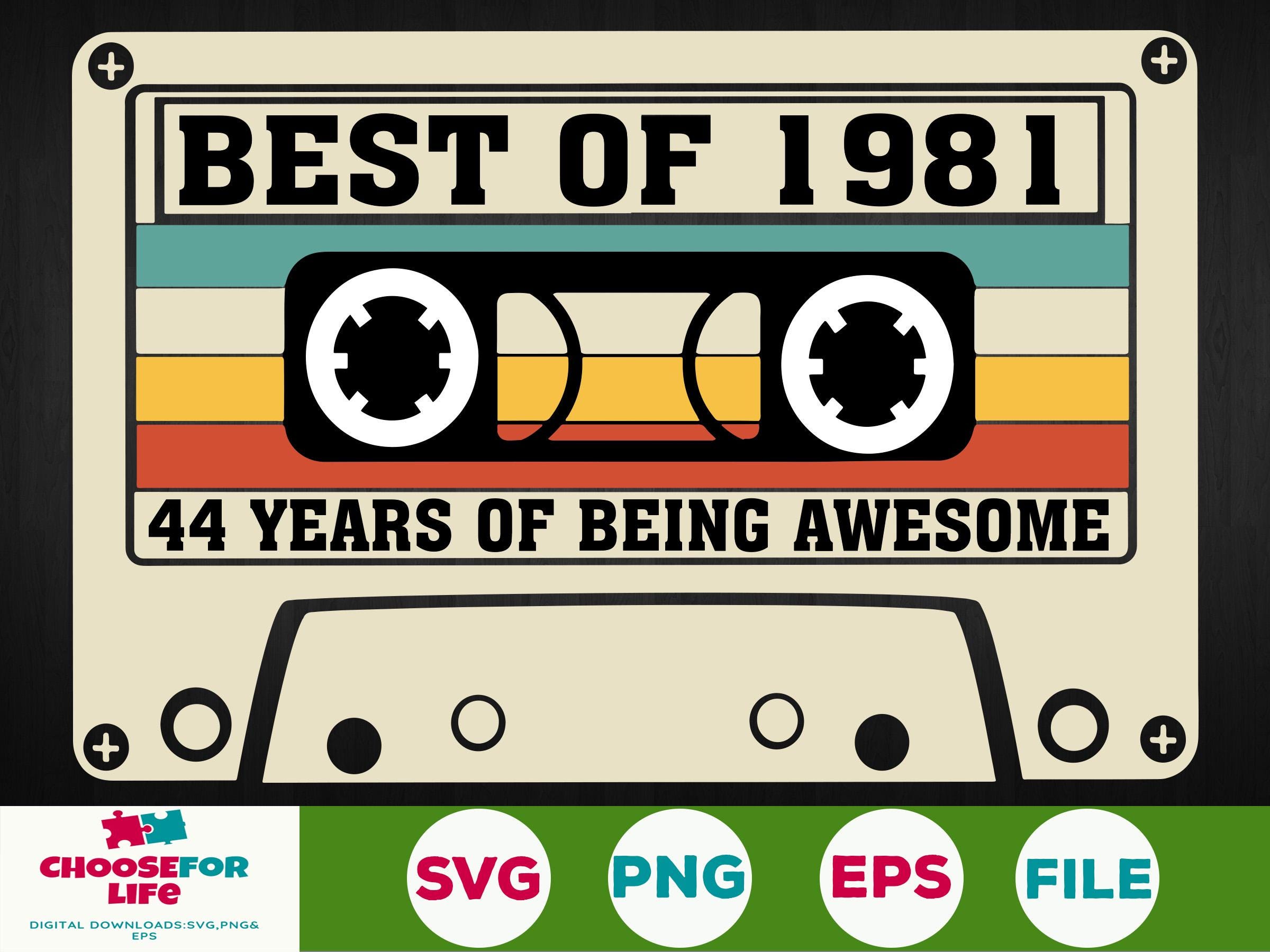44th Birthday svg Best Of 1981 Kassette Tape 44 Jahre alter Geburtstag Geboren 1981, Png, Cricut, Silhouette, Schnittdatei Digitaler Download