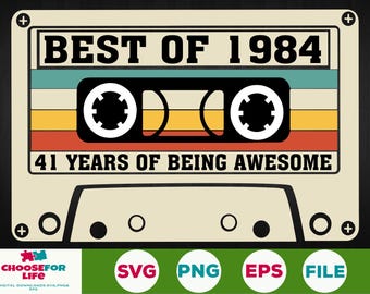 May include: A retro-style cassette tape design with the text "BEST OF 1984" and "41 YEARS OF BEING AWESOME". The design is in shades of red, yellow, blue, and green.
