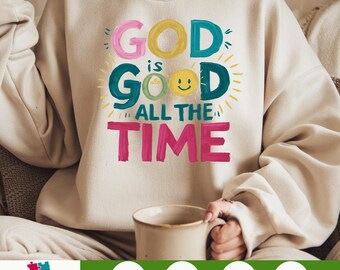 Gott ist die ganze Zeit gut PNG - Preppy Boho Christian Sublimation Design mit Bibelvers, inspirierender Jesus Clipart für Shirts & Geschenke