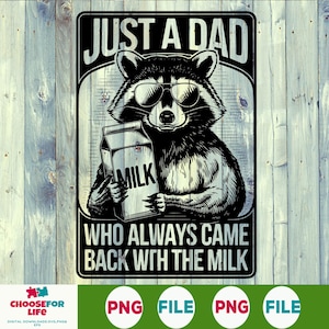 Gewoon een vader die terugkwam met de melk PNG, grappige retro wasbeer vader shirtontwerp, vaderdag sublimatie, digitale download voor hem