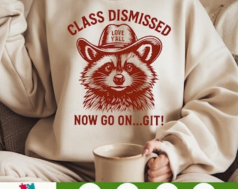 Class Dismissed PNG, Funny Raccoon Teacher Sublimation, Southern Cowboy Classroom Shirt Design, End of Year Gift, Retro Teacher PNG