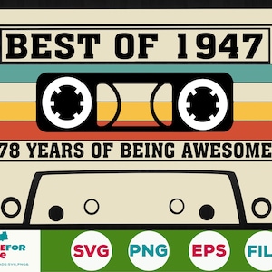 78. Birthday svg Best Of 1947 Kassette Tape 78 Jahre alt Geburtstag 1947 Geboren, Png, Cricut, Silhouette, Schnittdatei Digitaler Download
