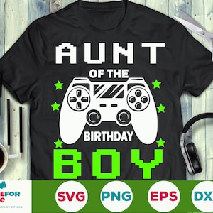 Tante des Geburtstags jungen Svg Tante Gamer Svg, Geburtstag Gamer Tante Svg, Geburtstag Spiel Svg Videospiel Png Eps Svg Cricut Silhouette