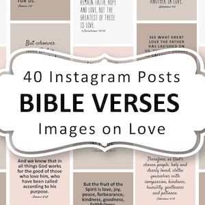 May include: A collage of 40 Instagram posts featuring Bible verses about love. The images are in a light brown and pink color scheme. The text "40 Instagram Posts Bible Verses Images on Love" is in a black font on a white background.