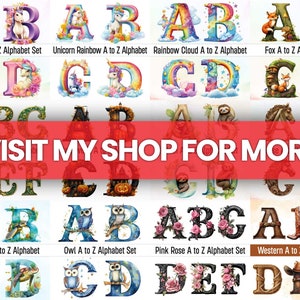 May include: A collage of ten different alphabet sets, each featuring a unique theme. The themes include unicorns, rainbows, clouds, foxes, sea turtles, owls, roses, and western motifs. Each letter is decorated with the corresponding theme, creating a colourful and whimsical alphabet set.