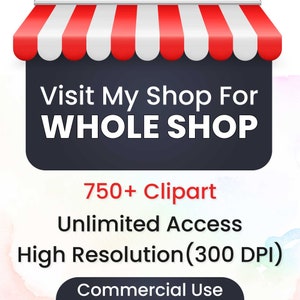 May include: A black and white graphic with a red and white striped awning. The text reads "Visit My Shop For WHOLE SHOP 750+ Clipart Unlimited Access High Resolution (300 DPI) Commercial Use".