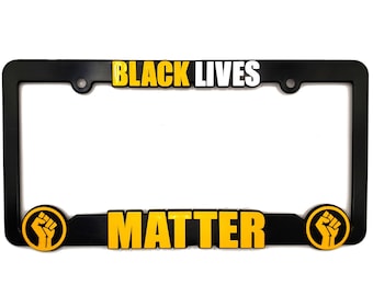 Black Lives Matter License Plate Frame