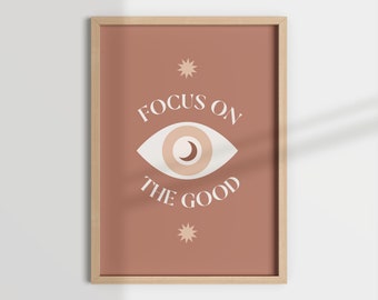 FOCUS ON the GOOD print, self care print, blush wall art, positivity art, self love, positivity reminder, self love poster, pink wall print