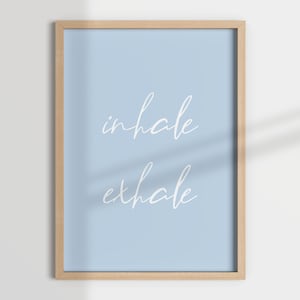 INHALE EXHALE wall art, mindful wall art, meditation print, calming wall art, indigo wall print