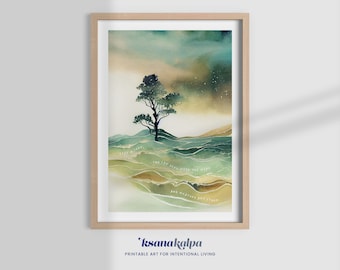 May include: A watercolor painting of a tree on a hill with a green, blue, and brown color scheme. The text "You can seed with the wind and weather any storm" is written on the painting.