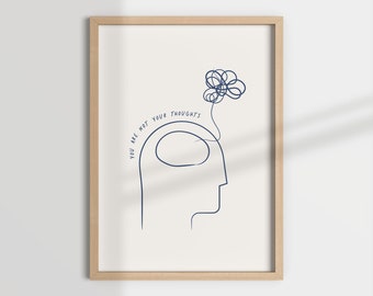 You Are Not Your Thoughts, Mental Health Art Print, Therapy Office Decor (Digital Download)