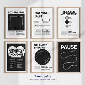 May include: Six framed prints with black and white text on a white background. The prints feature instructions for breathing exercises, including "Box Breathe," "Calming Sigh," and "Relaxing 478 Breathe." The bottom of the prints have the text "ksanakalpa" and "Printable Art for Intentional Living."