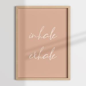 INHALE EXHALE, mindful art, meditation print, mental health poster, therapy decor, therapist office, counselling office, therapist decor