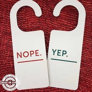 Nope, Yep, Do Not Disturb Sign, Work Door Hanger, Door Sign, Office Sign, Red & Green Edition, Personalize