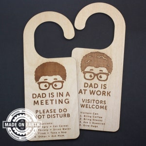 Dad Is In A Meeting Door Hanger, WFH, Work From Home, Please Do Not Disturb, Home Office, Working Remote, Personalize