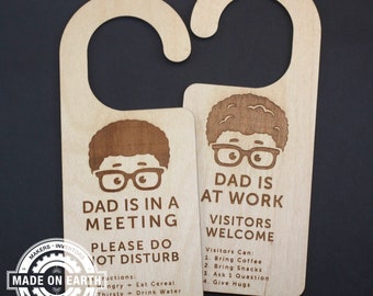 Dad Is In A Meeting Door Hanger, WFH, Work From Home, Please Do Not Disturb, Home Office, Working Remote, Personalize