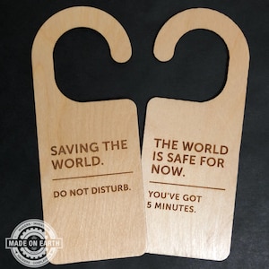Saving the World, Do Not Disturb Sign, Work Door Hanger, Home Office Door Sign, Office Sign, Personalize