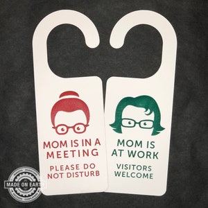 Mom Meeting In Progress, At Work Sign, Do Not Disturb Door Hanger, Home Office, Working Remote, Red & Green Double Sided, Personalize