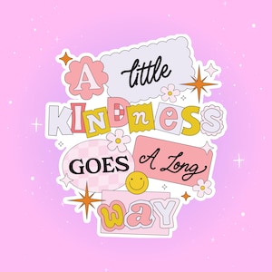 A little Kindness Goes a Long Way, Bookish sticker, Book lover gift, Bookish Merch , Kindle Sticker, Smut Reader, Reading lover, e-reader