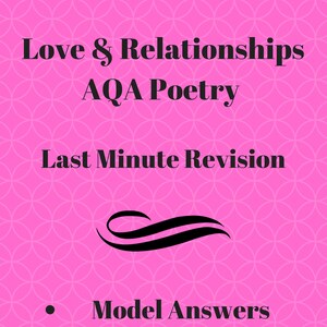 Love And Relationships Anthology: Model Answers