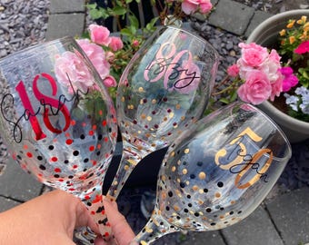 Personalised Hand Painted wine glass. Any Age /Name on glass, Birthday gift for Friend 18th/21st/30th/40th/50th/60th/70th