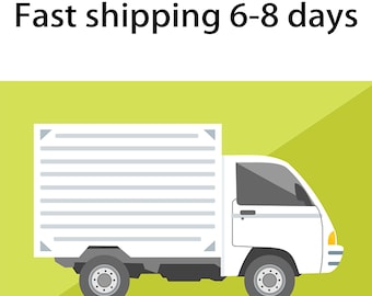 Fast shipping 6-8 days