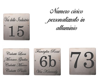 TARGA NUMBER CIVICO steel measures 15x15 with side holes write names via house number and even color logo
