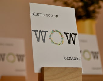 Postcard "Wow said today?" / Gift Card / Greeting Card / Design Card