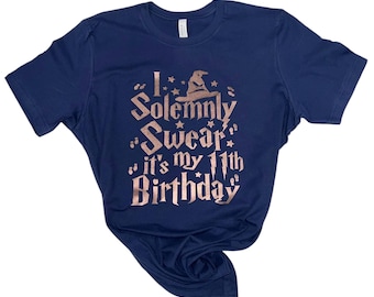 11th Birthday Shirt – 12th, 13th, 14th, 15th, Witch & Wizard Tees, Fantasy-Themed Birthday Bash, Custom Universal Studios Birthday Shirt 315