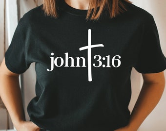Juan 3:16 Camisa, Camisa de fe, Camisas religiosas, Camisa del Señor, Camisa cristiana, Camisa de Jesús, Camiseta Unisex