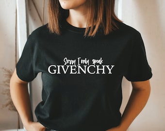 Lo siento, solo hablo de moda Camiseta 100% algodón Camiseta unisex / Moda callejera / Look de diseñador / Regalo para ella, Regalo para ella