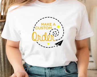 Pedido personalizado, Camisa de pedido personalizado, Diseño de pedido personalizado, Pedido especial, Diseño de pedido especial, Cree sus propias camisas