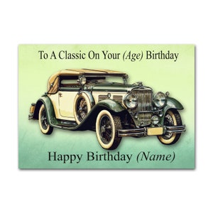 Personalised Classic Vintage Car 50th, 60th, 70th, 80th 90th or Any Age Birthday Card + Illustrated Insert - A5 size