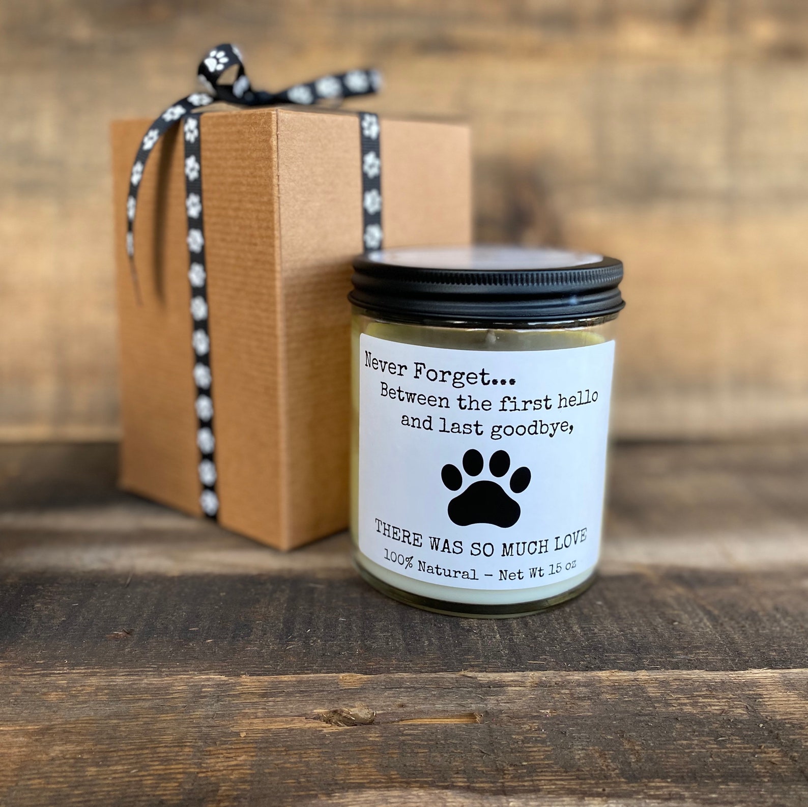 Pet Loss Candle never between the first hello and the Etsy