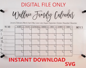 DIGITAL SVG FILE - Family Calendar - Acrylic