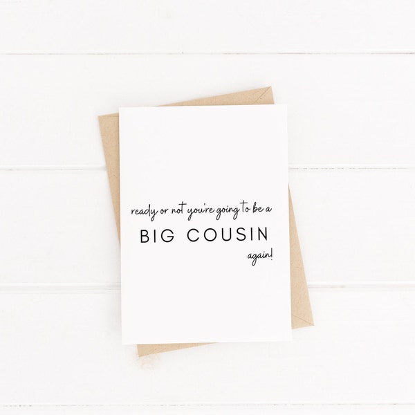 Ready Or Not You're Going To Be A Big Cousin Again, Pregnancy Reveal, Printable Card, Surprise Pregnancy Card For Grandpa, Instant Download